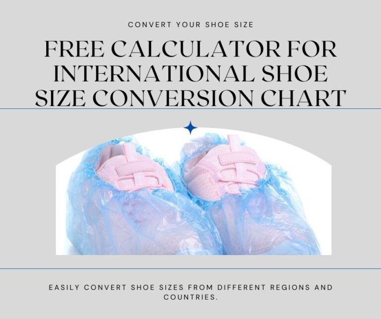 Free Calculator For International Shoe Size Conversion Chart